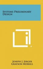 Systems Preliminary Design