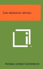 The Medieval Myths