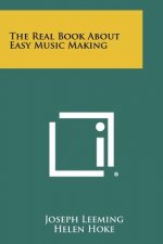 The Real Book about Easy Music Making