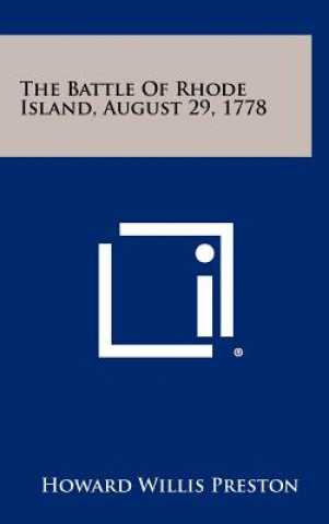 The Battle of Rhode Island, August 29, 1778