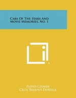 Cars of the Stars and Movie Memories, No. 1