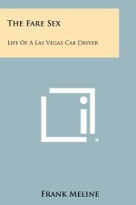 The Fare Sex: Life of a Las Vegas Cab Driver