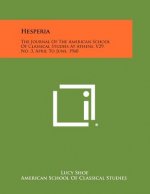 Hesperia: The Journal of the American School of Classical Studies at Athens, V29, No. 3, April to June, 1960