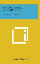 The Apostolic Constitution: Christus Dominus