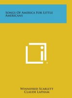 Songs of America for Little Americans