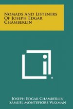 Nomads And Listeners Of Joseph Edgar Chamberlin