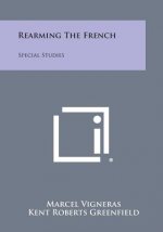 Rearming the French: Special Studies