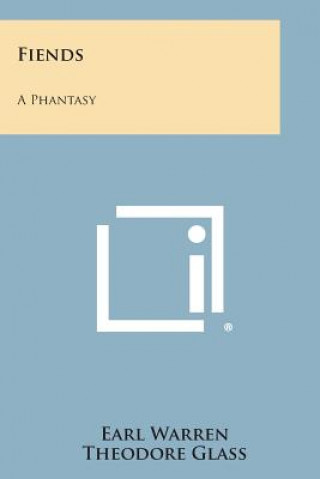 Fiends: A Phantasy