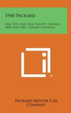 1940 Packard: One-Ten and One-Twenty, Models 1800 and 1801, Owner's Manual