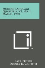 Modern Language Quarterly, V1, No. 1, March, 1940