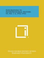 Explorations in Entrepreneurial History, V5, No. 1-4, 1952-1953