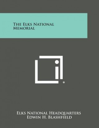 The Elks National Memorial