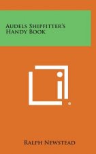 Audels Shipfitter's Handy Book