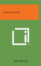 A Jew in Love