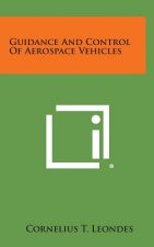 Guidance and Control of Aerospace Vehicles