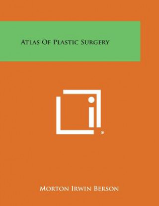 Atlas of Plastic Surgery