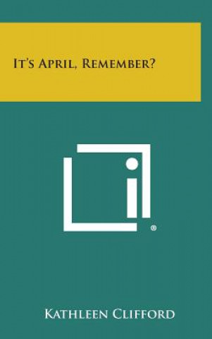 It's April, Remember?