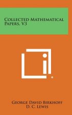 Collected Mathematical Papers, V3