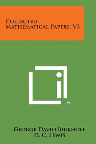 Collected Mathematical Papers, V3