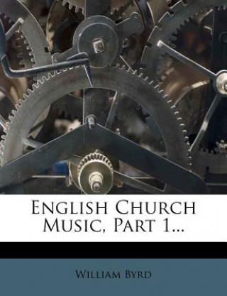 English Church Music, Part 1...