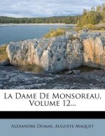 La Dame de Monsoreau, Volume 12...