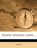 Idaho Session Laws...