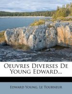 Oeuvres Diverses De Young Edward...