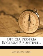 Officia Propria Ecclesiae Bisuntinae...