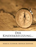 Der Kinderkreuzzung, Marcel Schwob