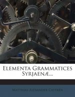 Elementa Grammatices Syrjaenae...