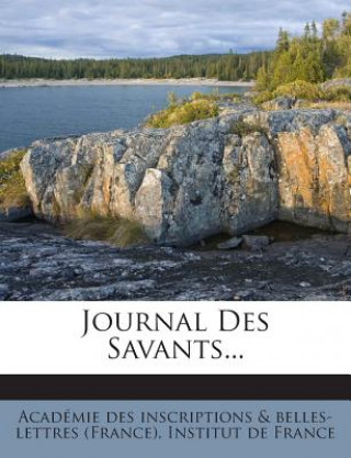 Journal Des Savants...