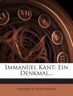 Immanuel Kant: Ein Denkmal...