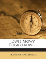 Dwie Mowy Pogrzebowe...