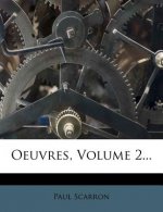 Oeuvres, Volume 2...