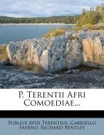 P. Terentii Afri Comoediae...