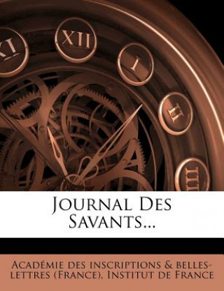 Journal Des Savants...