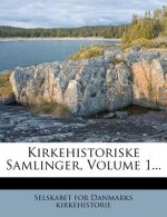 Kirkehistoriske Samlinger, Volume 1...