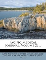 Pacific Medical Journal, Volume 23...