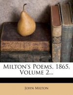 Milton's Poems, 1865, Volume 2...