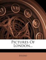 Pictures of London...