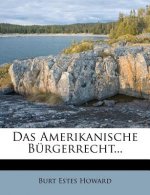 Das Amerikanische Burgerrecht...