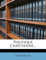 Politique Chretienne...