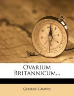 Ovarium Britannicum...