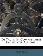de Taciti in Componendis Enuntiatis Ratione...