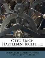 Otto Erich Hartleben: Briefe ......