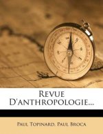 Revue D'Anthropologie...