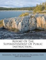Report of the Superintendent of Public Instruction...