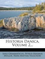 Historia Danica, Volume 2...