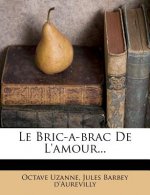 Le Bric-A-Brac de l'Amour...