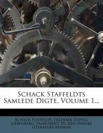 Schack Staffeldts Samlede Digte, Volume 1...